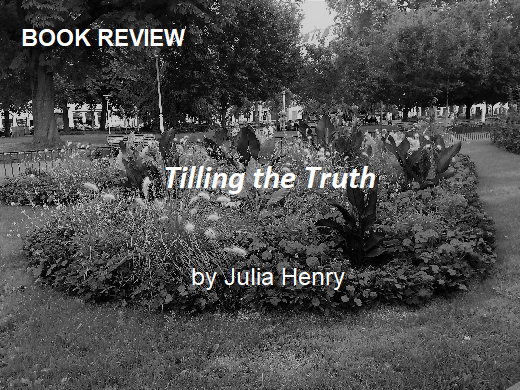 Tilling the Truth 2-21-20